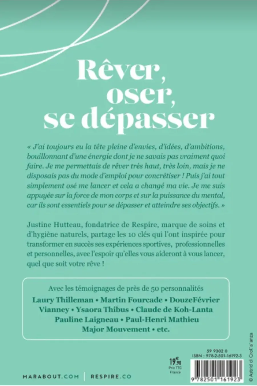 Discount Livre Rêver, oser, se dépasser de Justine Hutteau la fondatrice de Respire Livres|Compléments Alimentaires